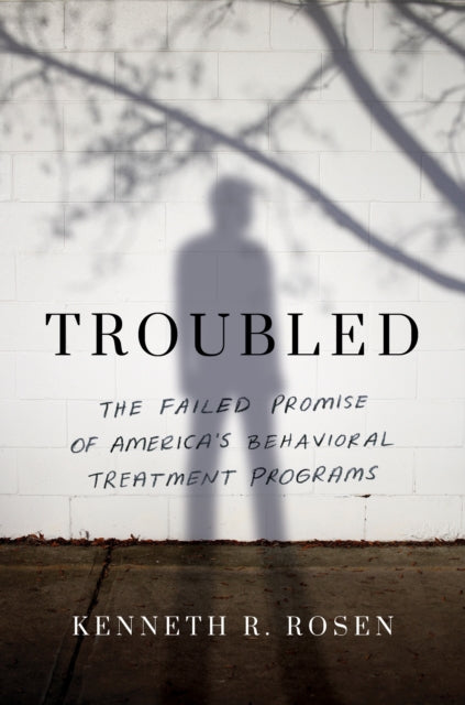 Book cover of: Troubled. By: Kenneth R. Rosen