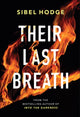 Book cover of: Their Last Breath. By: Sibel Hodge