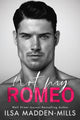 Book cover of: Not My Romeo. By: Ilsa Madden-Mills
