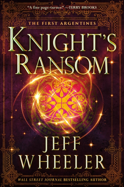 Book cover of: Knight's Ransom. By: Jeff Wheeler