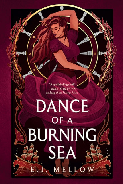 Dance of a Burning Sea 9781542026086 E.J. Mellow