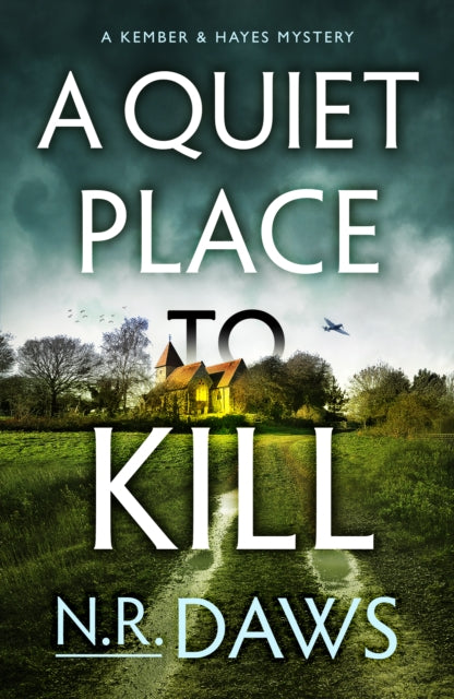 Quiet Place to Kill 9781542028639 N. R. Daws