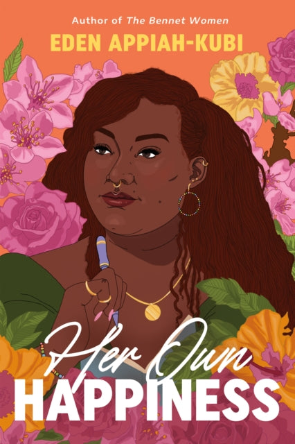 Book cover of: Her Own Happiness. By: Eden Appiah-Kubi