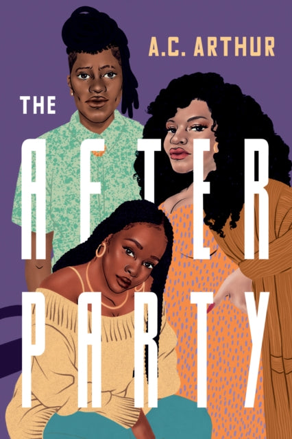 Book cover of: After Party. By: A. C. Arthur