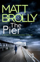 Book cover of: Pier. By: Matt Brolly