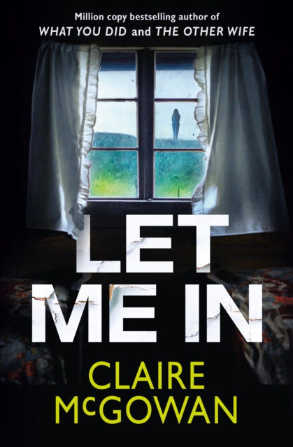Let Me In 9781542035392 Claire McGowan