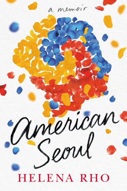 Book cover of: American Seoul. By: Helena Rho