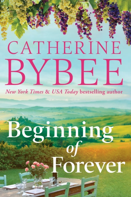 Book cover of: Beginning of Forever. By: Catherine Bybee