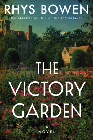 Victory Garden, A Novel