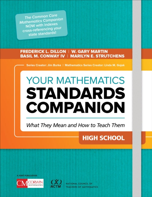 Book cover of: Your Mathematics Standards Companion, High School. By: Frederick L. Dillon