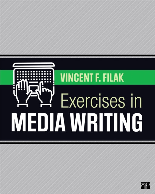 Book cover of: Exercises in Media Writing. By: Vincent F. Filak