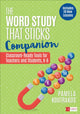 Book cover of: Word Study That Sticks Companion. By: Pamela Koutrakos