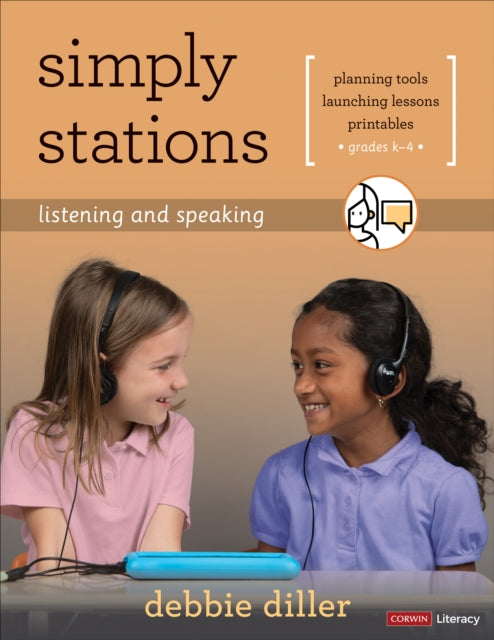 Book cover of: Simply Stations: Listening and Speaking, Grades K-4. By: Debbie Diller