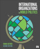 Book cover of: International Organizations in World Politics. By: Tamar L. Gutner