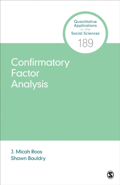 Book cover of: Confirmatory Factor Analysis. By: J. Micah Roos