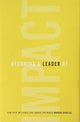 Book cover of: Becoming a Leader of Impact. By: Braden Douglas