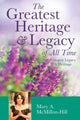 Book cover of: Greatest Heritage & Legacy of All Time