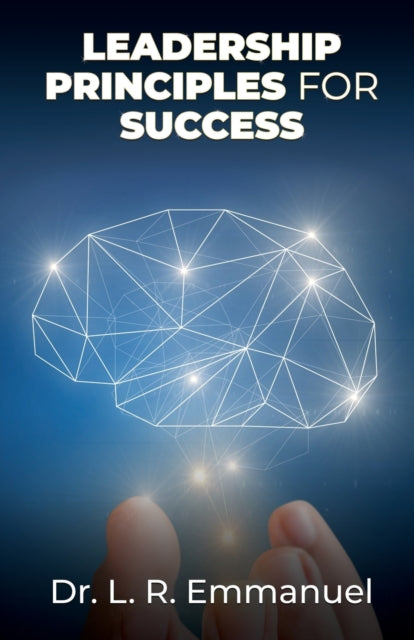 Book cover of: Leadership Principles for Success
