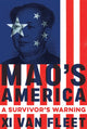 Book cover of: Mao's America. By: Xi Van Fleet