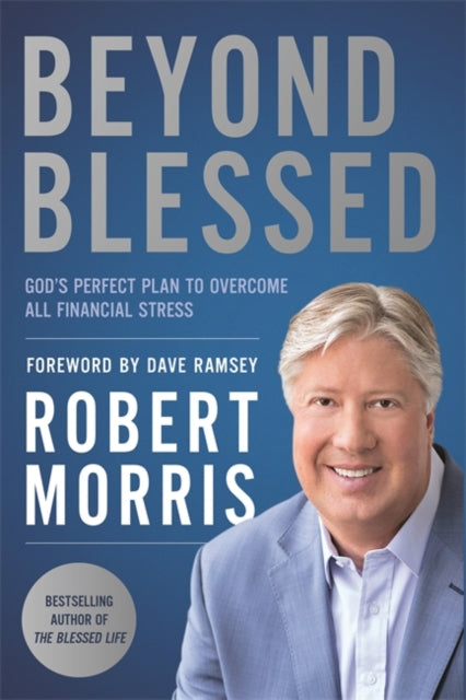 Book cover of: Beyond Blessed. By: Morris, Robert