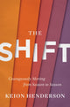 Book cover of: Shift. By: Keion Henderson