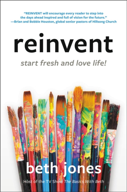 Book cover of: Reinvent. By: Beth Jones