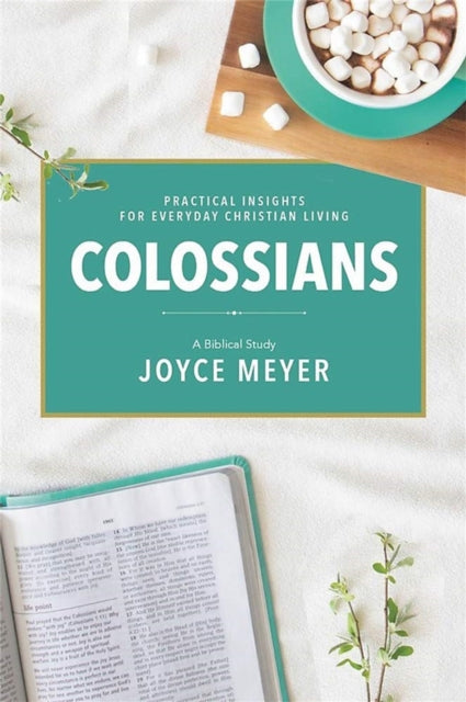 Book cover of: Colossians: A Biblical Study. By: Joyce Meyer