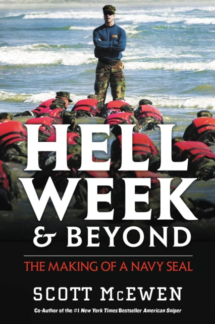 Book cover of: Hell Week and Beyond. By: Scott McEwen
