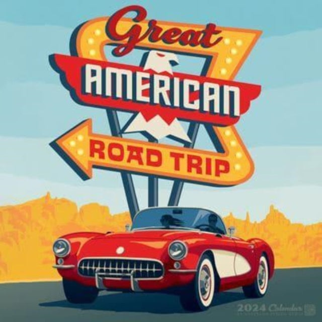 Book cover of: Great American Road Trip (Adg) 2024 12 X 12 Wall Calendar