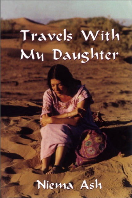 Book cover of: Travels with my Daughter