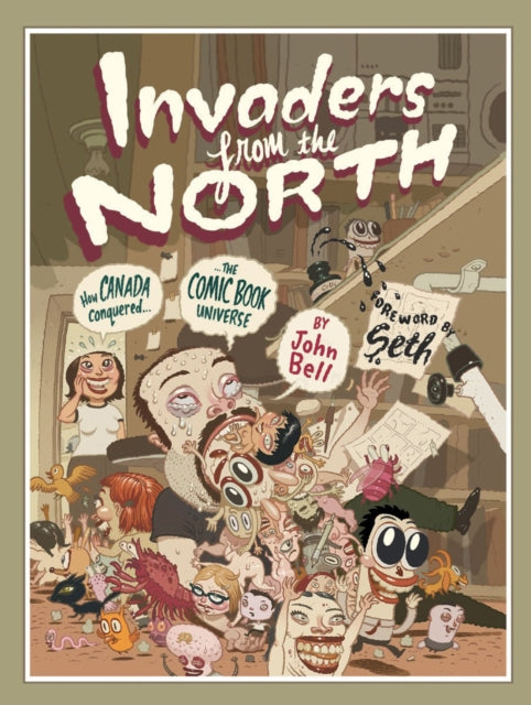 Book cover of: Invaders from the North. By: John Bell