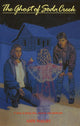 Book cover of: Ghost of Soda Creek. By: Ann Walsh