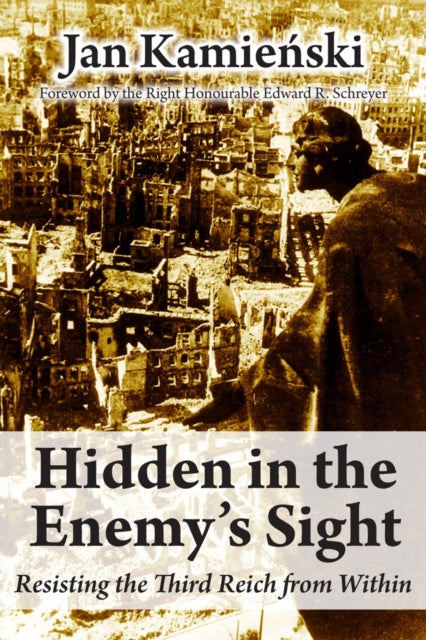 Book cover of: Hidden in the Enemy's Sight. By: Jan Kamienski