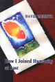 Book cover of: How I Joined Humanity at Last