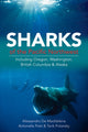 Book cover of: Sharks of the Pacific Northwest. By: Alessandro De Maddalena