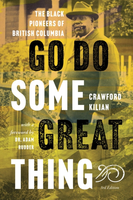 Book cover of: Go Do Some Great Thing. By: Crawford Kilian