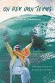 Book cover of: On Her Own Terms. By: Carolyn Gammon