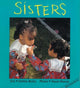 Book cover of: Sisters. By: Debbie Bailey