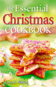 Book cover of: Essential Christmas Cookbook, The. By: Lovoni Walker