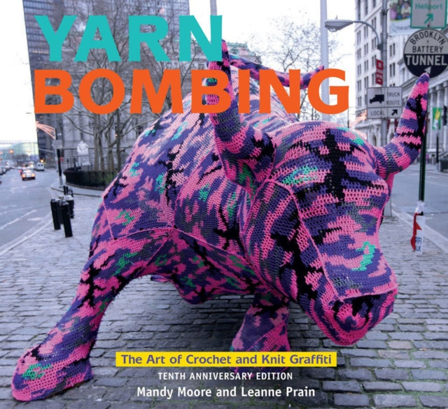 Book cover of: Yarn Bombing. By: Mandy Moore