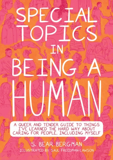 Book cover of: Special Topics in a Being Human. By: S. Bear Bergman