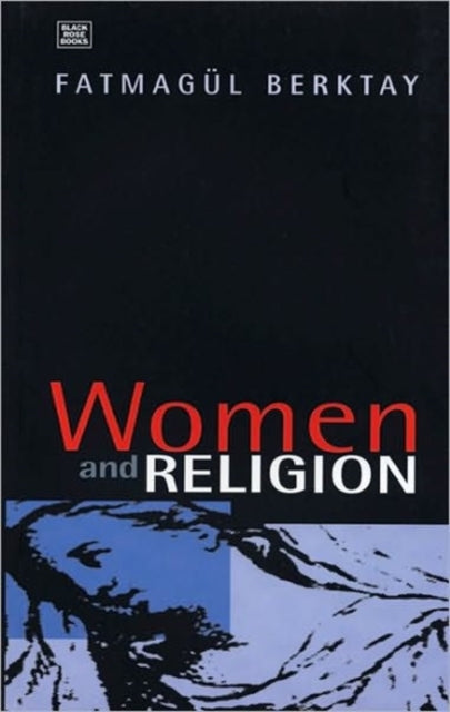Book cover of: Women And Religion. By: Fatmagul Berktay