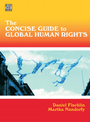 Concise Guide To Global Human Rights