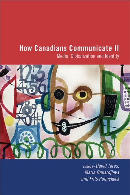 Book cover of: How Canadians Communicate II. By: David Taras