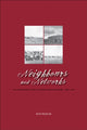 Book cover of: Neighbours and Networks. By: W. Keith Regular