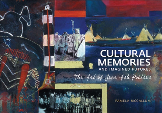 Book cover of: Cultural Memories and Imagined Futures