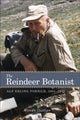 Book cover of: Reindeer Botanist. By: Wendy Dathan