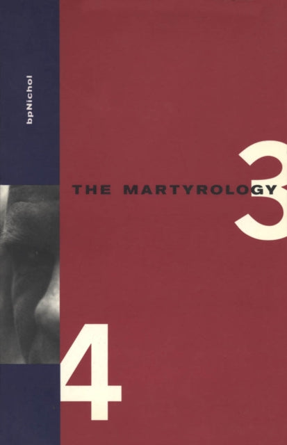Book cover of: Martyrology Books 3 & 4. By: bpNichol
