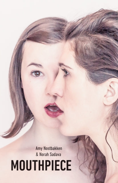 Book cover of: Mouthpiece. By: Amy Nostbakken