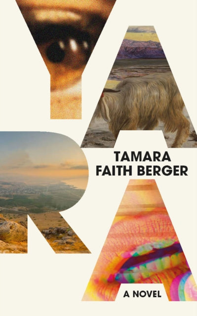 Book cover of: Yara. By: Tamara Faith Berger